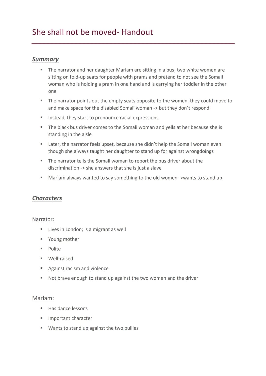 She shall not be moved- Handout
Summary
The narrator and her daughter Mariam are sitting in a bus; two white women are
sitting on fold-up se