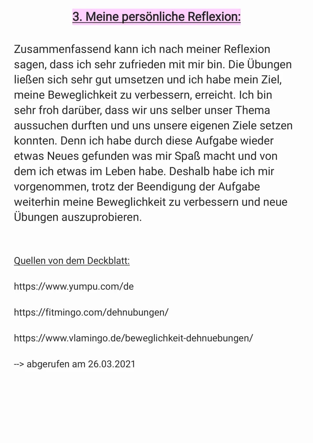 Beweglichkeit
fo**9)
}
a ~Reflexion Lernaufgabe~
Mein Thema: Beweglichkeit
1. Die theorethische Auseinandersetzung mit der
Lernaufgabe
Nachd