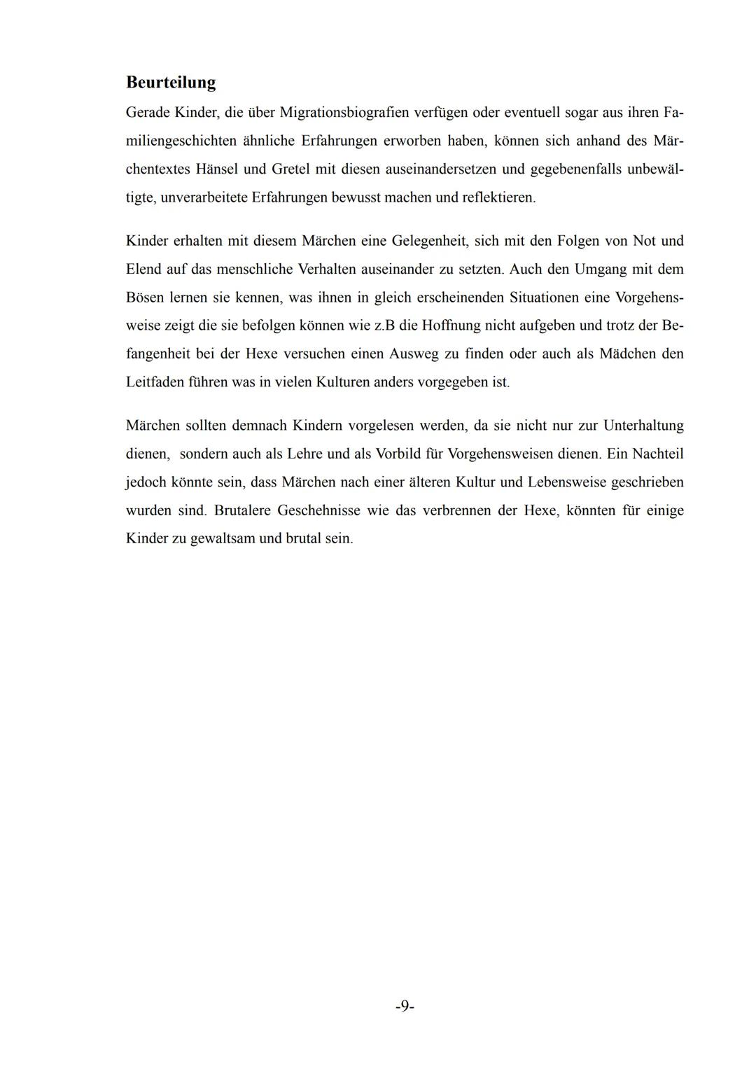 Untersuchung des Einflusses von Märchen auf die Moralent-
wicklung (psychosexuelle Entwicklung) der Kinder anhand von
„Hänsel und Gretel“

M