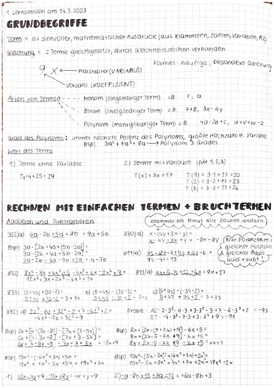 - ELEMENTARE
ALGEBRA # 1. Lernsession am 14.3.2023

# GRUNDBEGRIFFE

Term = ist sinnvoller, mathematischer Ausdruck (aus klammern, zahlen, v