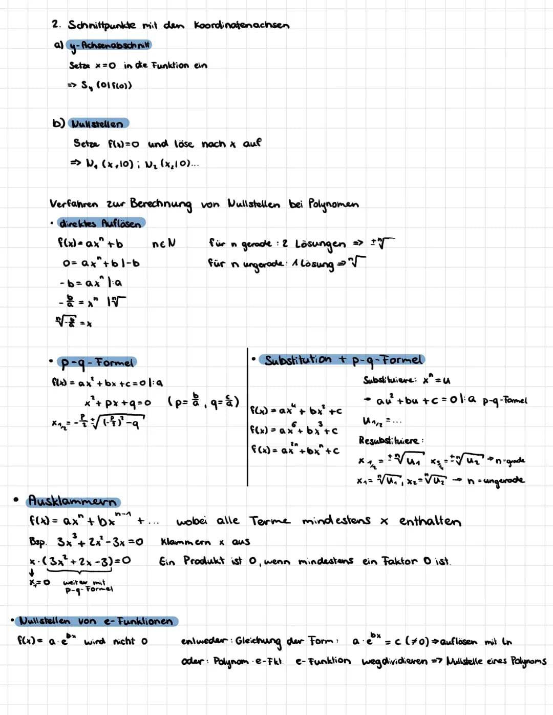 Analysis I - Die Elemente
1. Global verhalten
a) Grenzwert für *→ ± 00
• Polynom funktionen
+x+6
Vorzeichen
des führenden.
Terms
gerade
unge