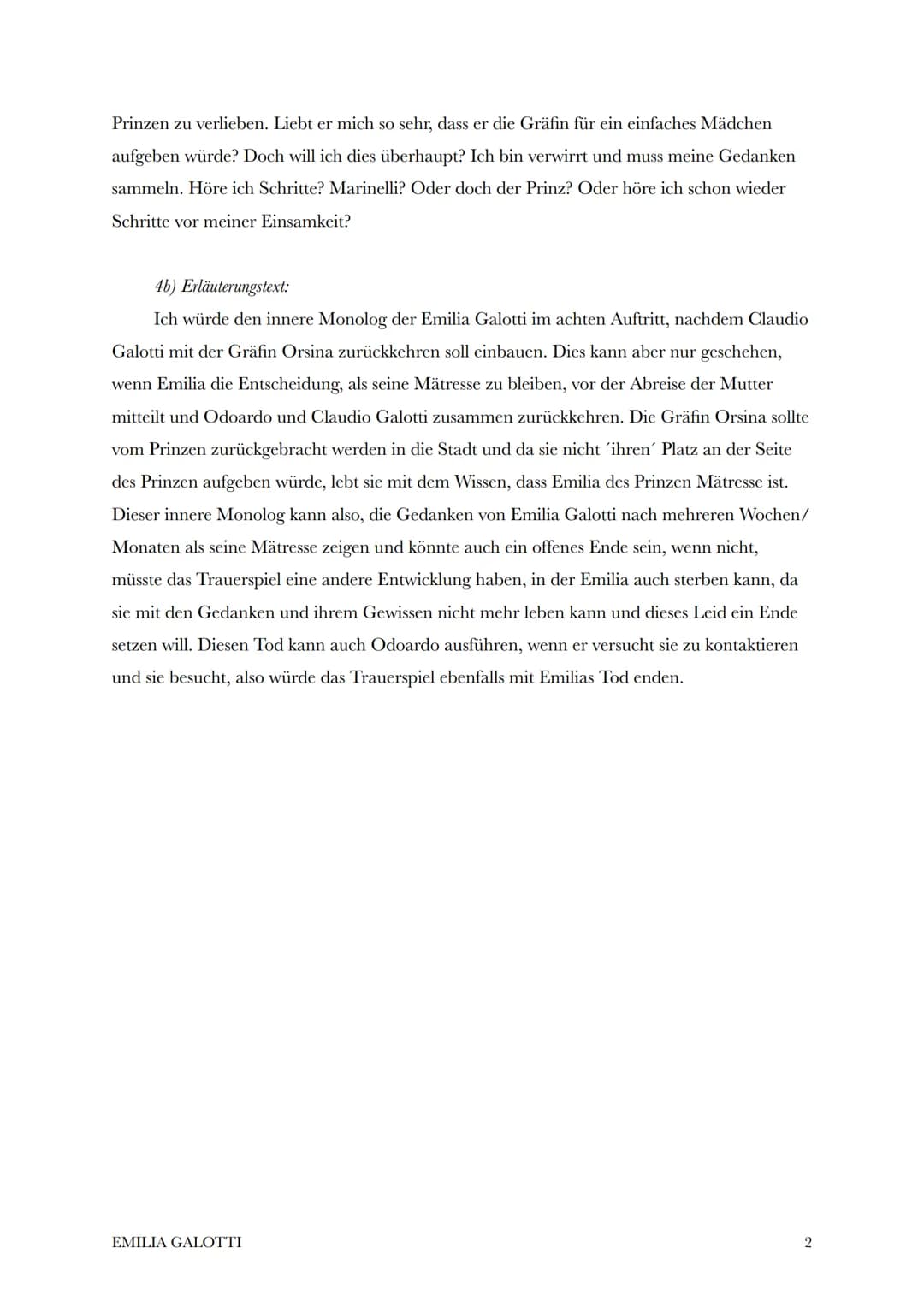 Sila Ayyildiz
Frau xyz
07. Mai 2020
Die Rolle der Frau
Emilia Galotti
Aufgabe 4:
4a) Innerer Monolog von Emilia Galotti
Warum, warum habe ic