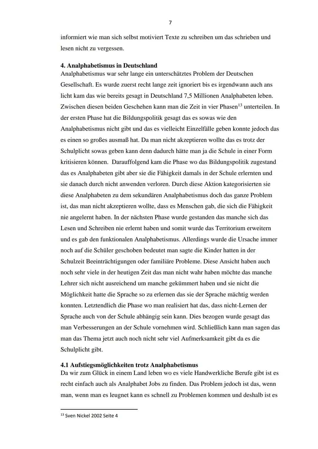 Wieso können einige Menschen heutzutage nicht lesen und schreiben?
-Analphabetismus und seine Ursachen-
F
EANALPHABET
ANALPHABET
Y
Z
Z
Shaje