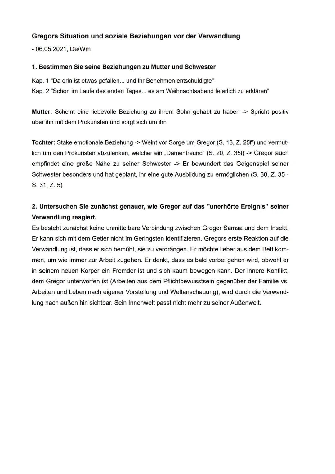 Gregors Situation und soziale Beziehungen vor der Verwandlung
- 06.05.2021, De/Wm
1. Bestimmen Sie seine Beziehungen zu Mutter und Schwester