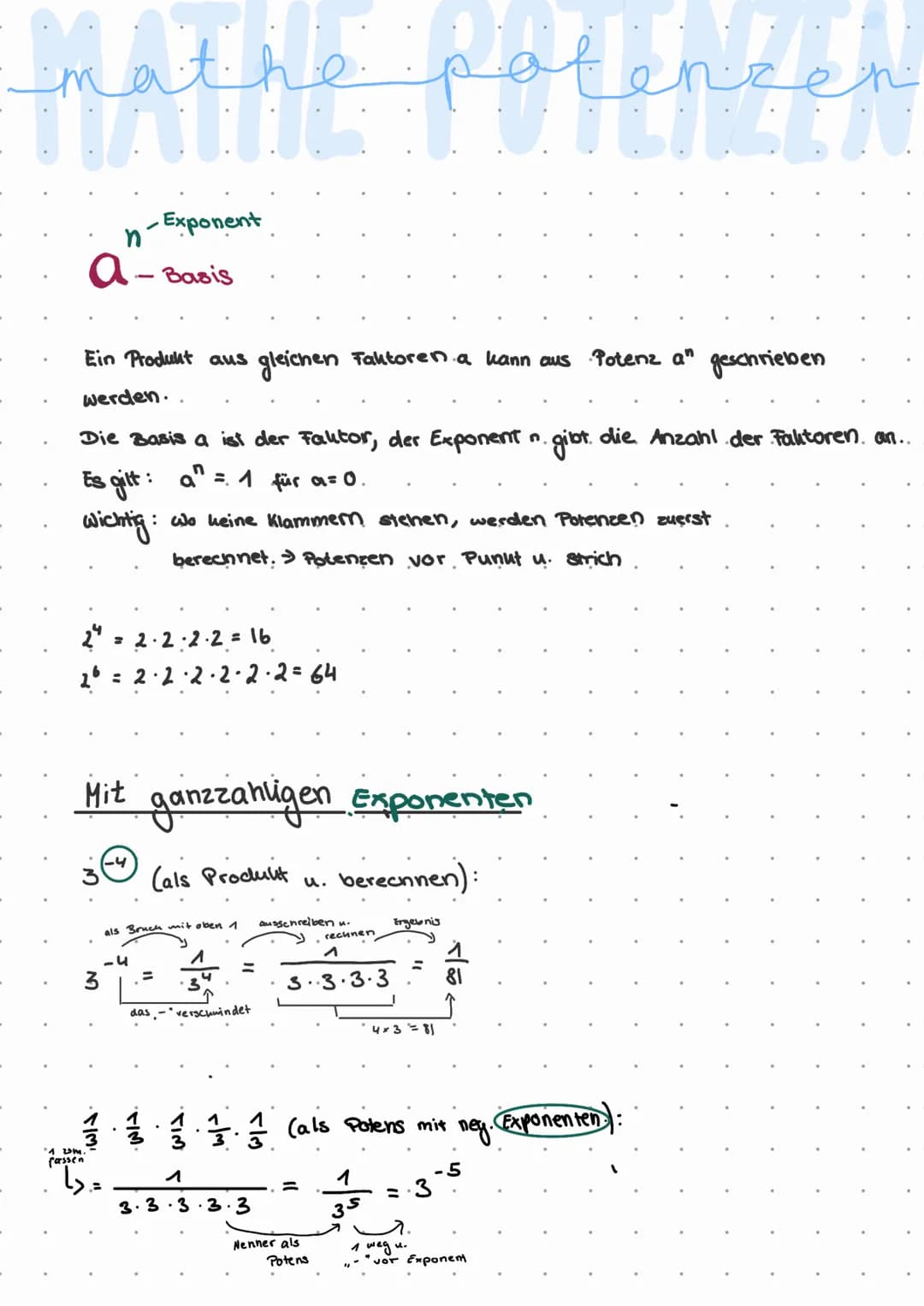 Mathe potencer
n
a-Basis
Ein Produkt aus gleichen Faktoren a kann aus Potenz an geschrieben
werden..
Die Basis a ist der Faktor, der Exponen