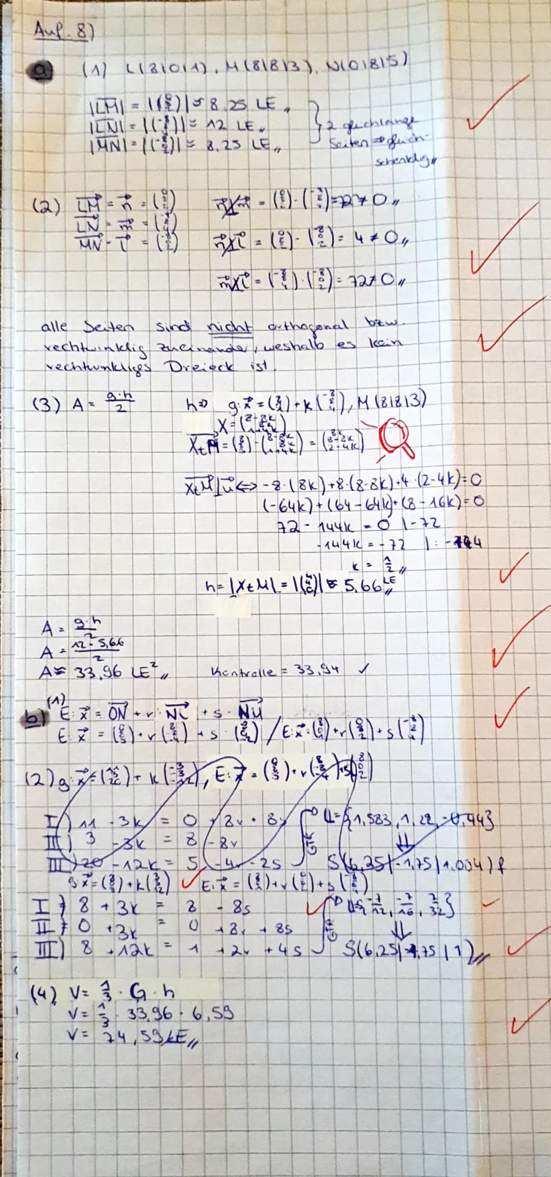 Teil 1 - Matheklausu
Auf 1) a) A (41016)
B(01010)
[Cf41010) C(01414)
b) Ex = ( 2 ) + v ( ² ) + s (4),
c) I) 4-4v - 45 = 4
I10 +6+43 =3
II) 6