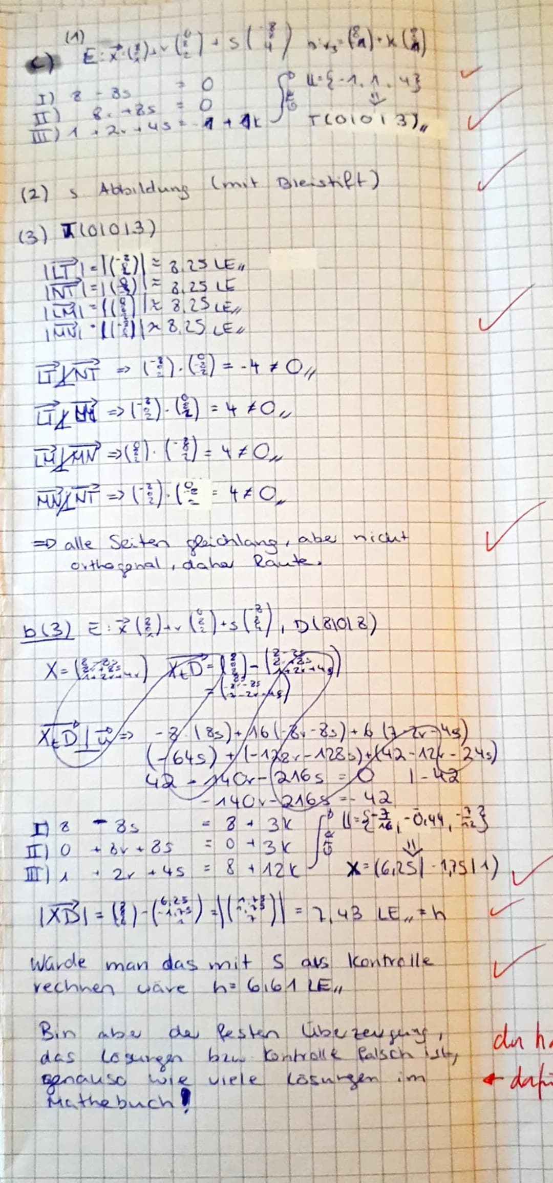 Teil 1 - Matheklausu
Auf 1) a) A (41016)
B(01010)
[Cf41010) C(01414)
b) Ex = ( 2 ) + v ( ² ) + s (4),
c) I) 4-4v - 45 = 4
I10 +6+43 =3
II) 6