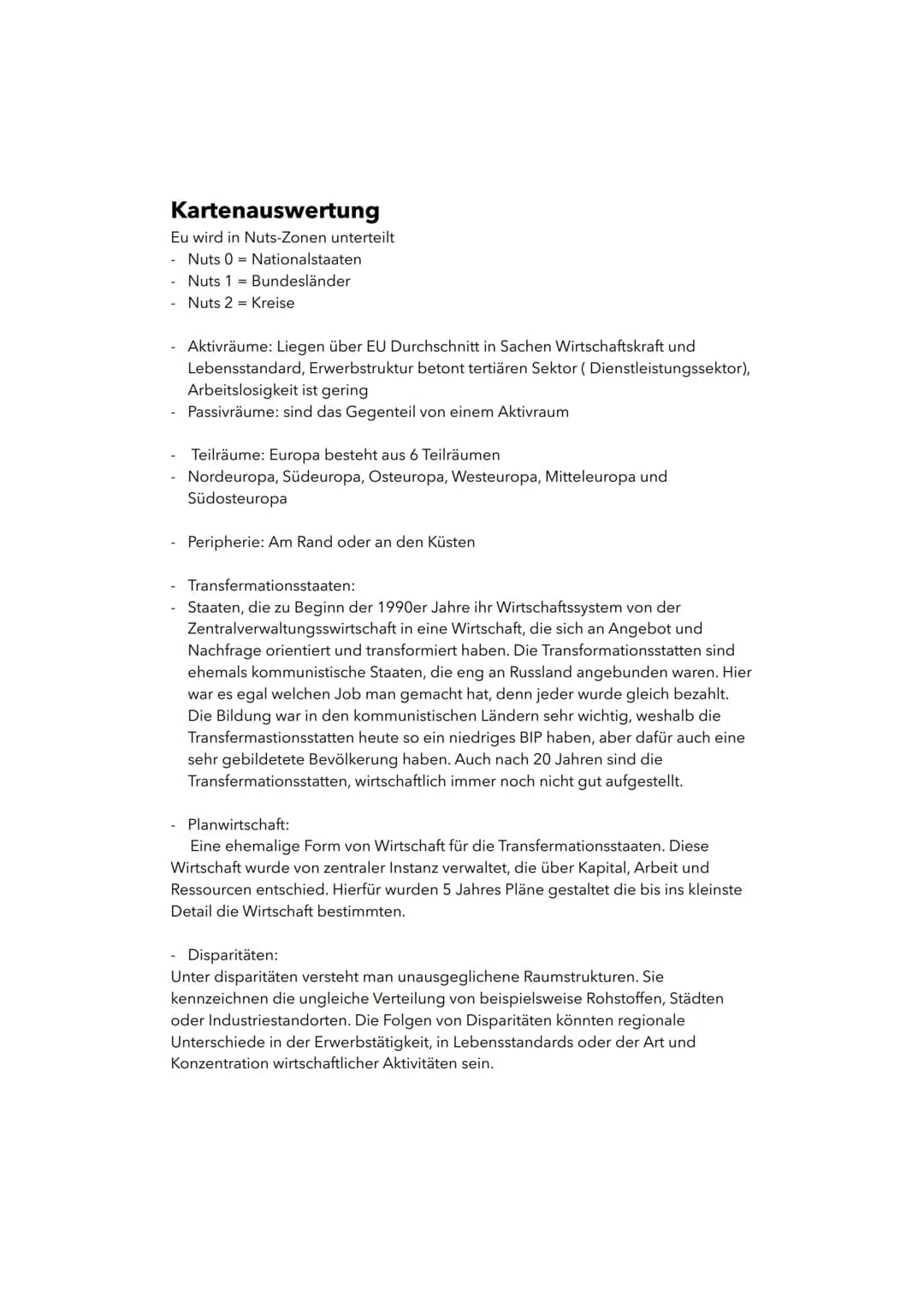 Kartenauswertung
Eu wird in Nuts-Zonen unterteilt
Nuts 0 Nationalstaaten
- Nuts 1 = Bundesländer
Nuts 2 = Kreise
- Aktivräume: Liegen über E