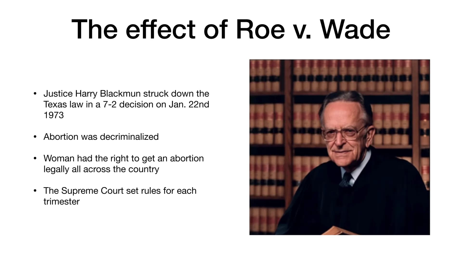 THAI
Abortion rights in the US
CANT BEA
TRUSTED WITH CIDIE
But YOU TRUST MEHIT
A CHILD?
ADET
ABORTION Roe v. Wade
Case which led to a Suprem