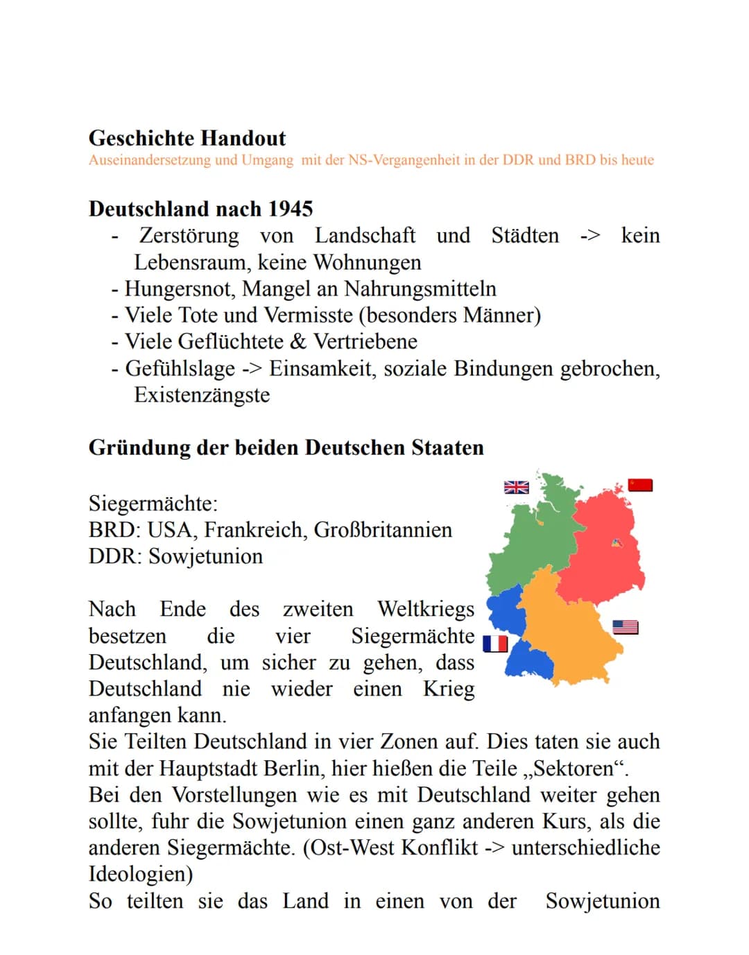 Geschichte Handout
Auseinandersetzung und Umgang mit der NS-Vergangenheit in der DDR und BRD bis heute
Deutschland nach 1945
Zerstörung von 