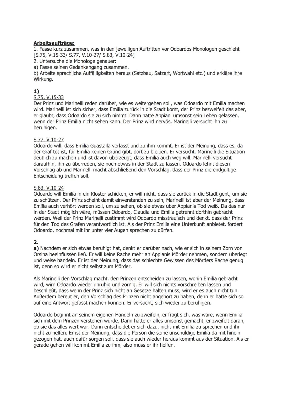 Arbeitsaufträge:
1. Fasse kurz zusammen, was in den jeweiligen Auftritten vor Odoardos Monologen geschieht
[S.75, V.15-33/ S.77, V.10-27/ S.