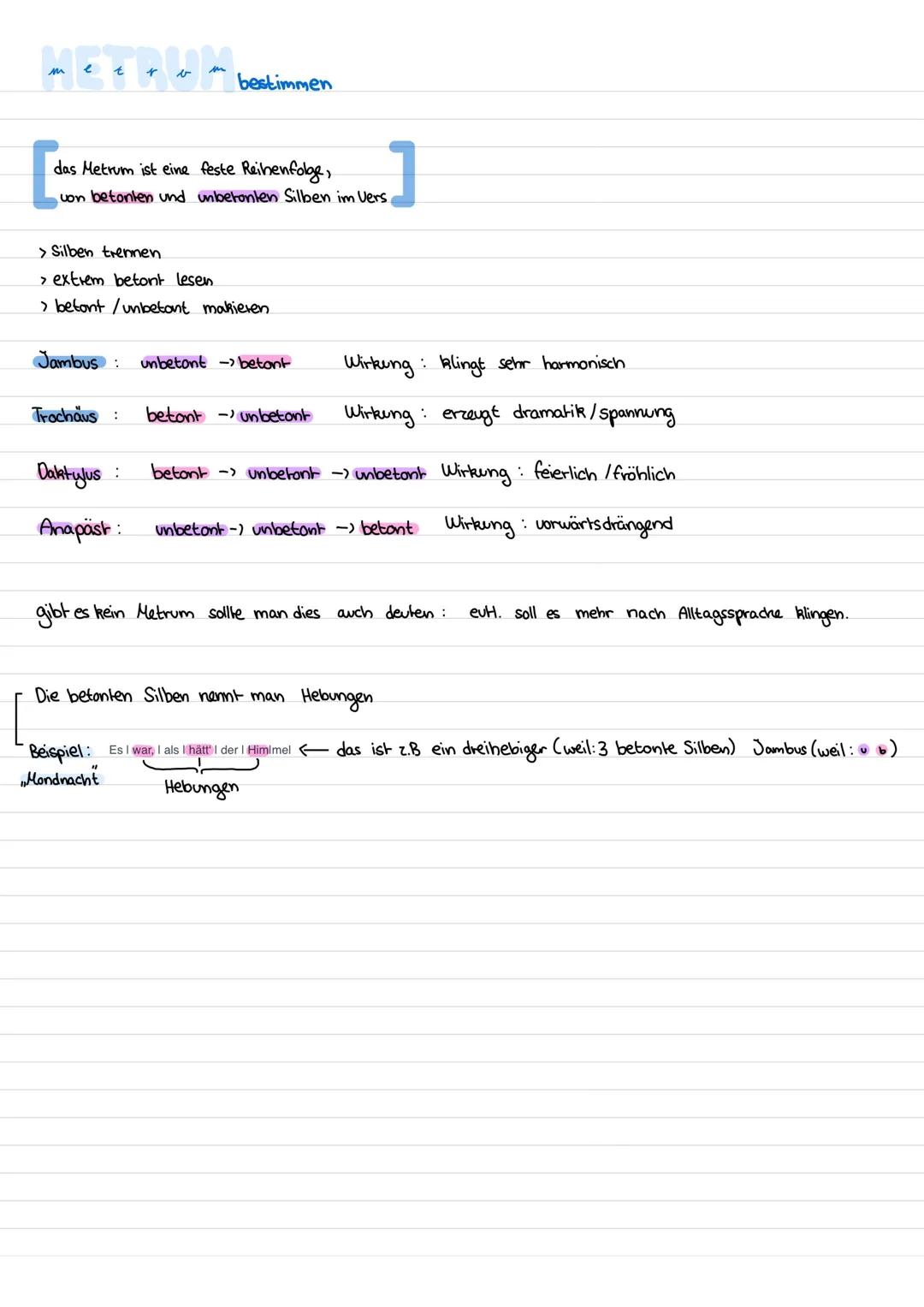 bestimmen

das Metrum ist eine feste Reihenfolge,
von betonten und unbetonlen Silben im Vers

> Silben trennen.
> extrem betont lesen
> beto