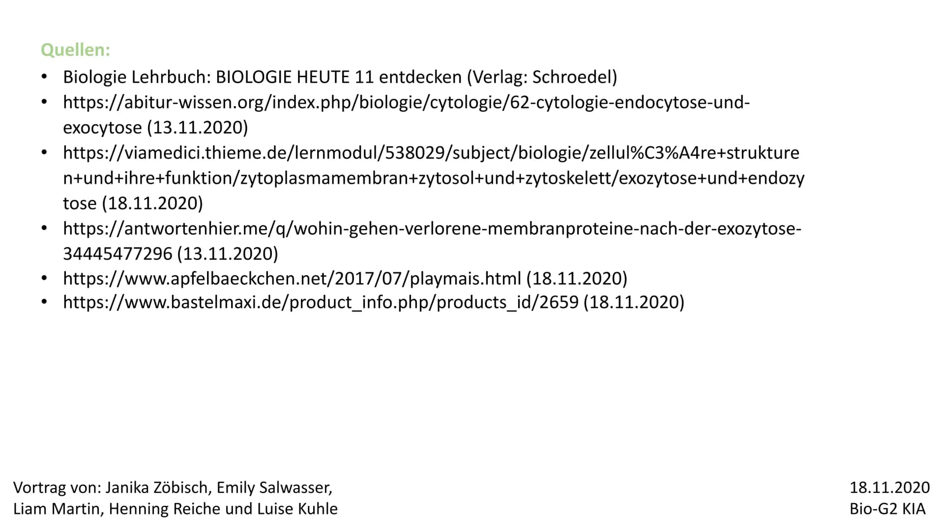 2
Endocytose und
Exocytose
*******
raues ER
Golgi-
Apparat
Phagosom
primär
Lysoso
(2)
frühes
som
g
...sind aktive Transportvorgänge in der Z