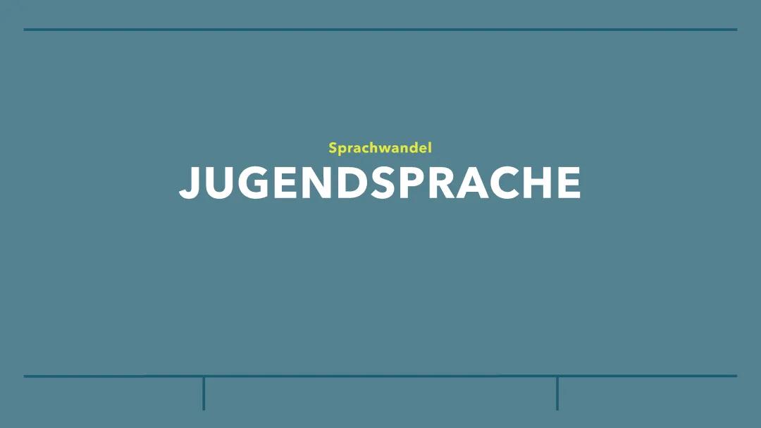 Jugendsprache