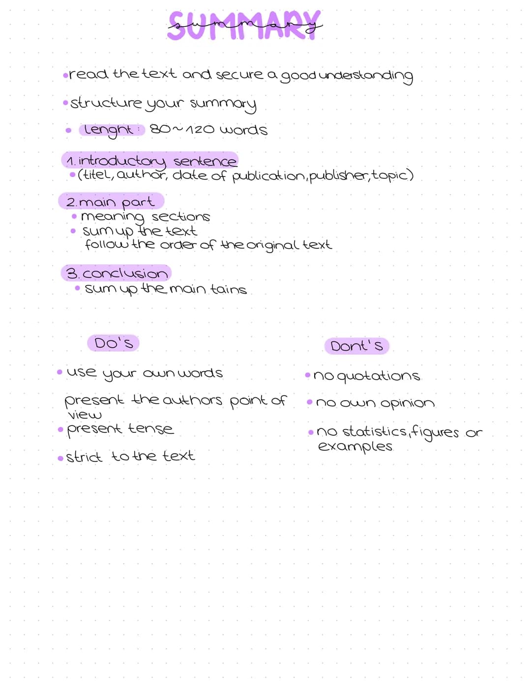 SUMMARY
read the text and secure a good understanding
•structure your summary
Lenght:
80~ 120 words
1. introductory sentence
●
(titel, autho