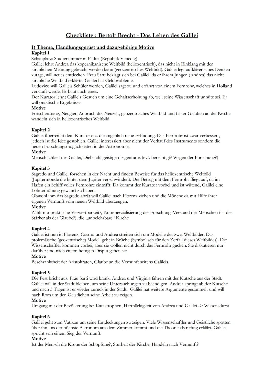 
<h2 id="kapitel1">Kapitel 1</h2>
<p>Das Thema des Stücks "Das Leben des Galilei" ist das aufklärerische Denken und die Neugier auf neue Ent