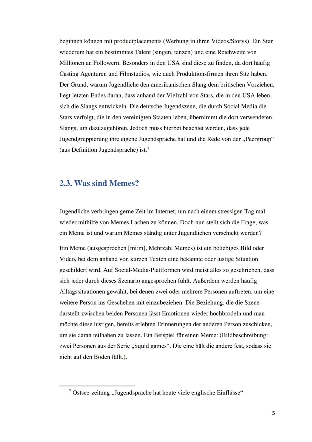 Bertha von Suttner Gesamtschule
Jugendsprache, ihre Entwicklung und Bedeutung, sowie die unterschiedliche
Auffassung dreier Generationen daz