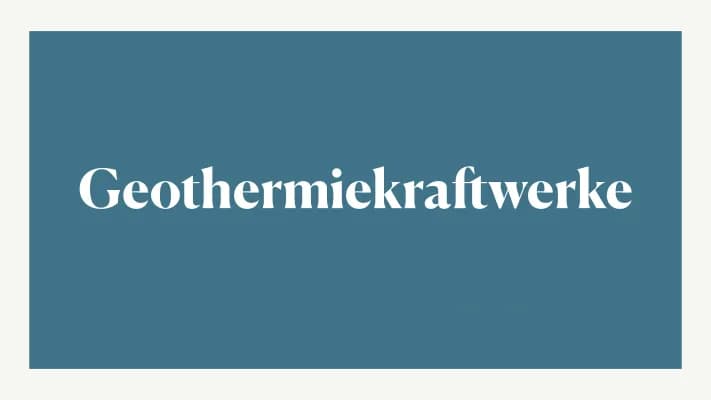 Know Geothermie und Geothermiekraftwerke  thumbnail