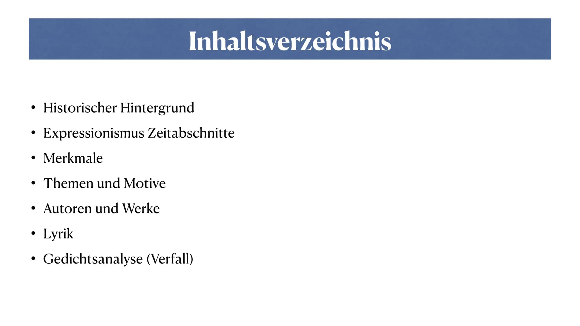 Expressionismus ●
●
●
●
●
Inhaltsverzeichnis
Historischer Hintergrund
Expressionismus Zeitabschnitte
Merkmale
Themen und Motive
Autoren und 