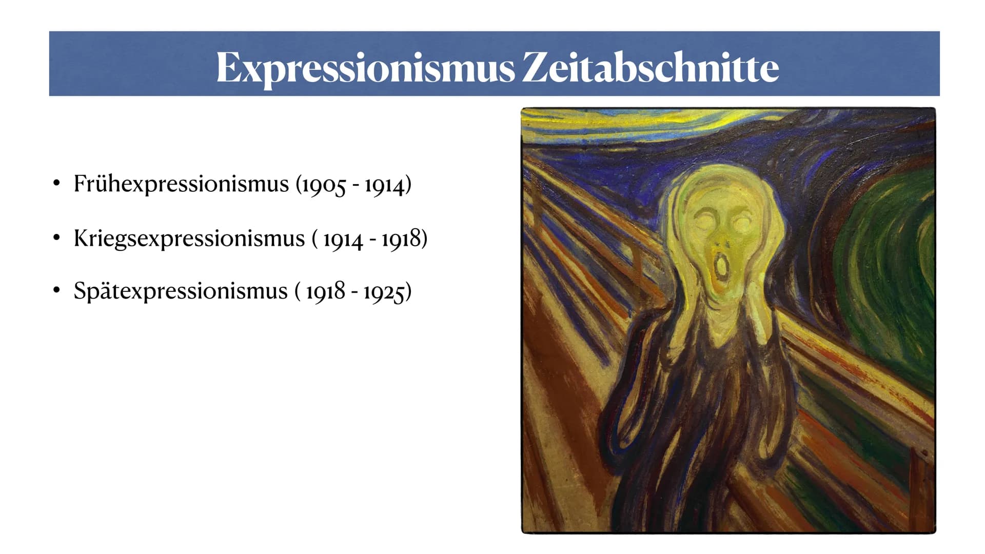 Expressionismus ●
●
●
●
●
Inhaltsverzeichnis
Historischer Hintergrund
Expressionismus Zeitabschnitte
Merkmale
Themen und Motive
Autoren und 