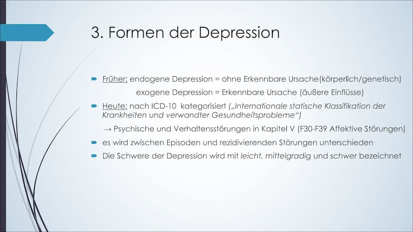 Depressionen Was ist eine Depression?:
●
Symptome:
Hauptsymptome:
●
Körperliche Symptome:
•
Ist eine krankhafte psychische Störung, die mit 