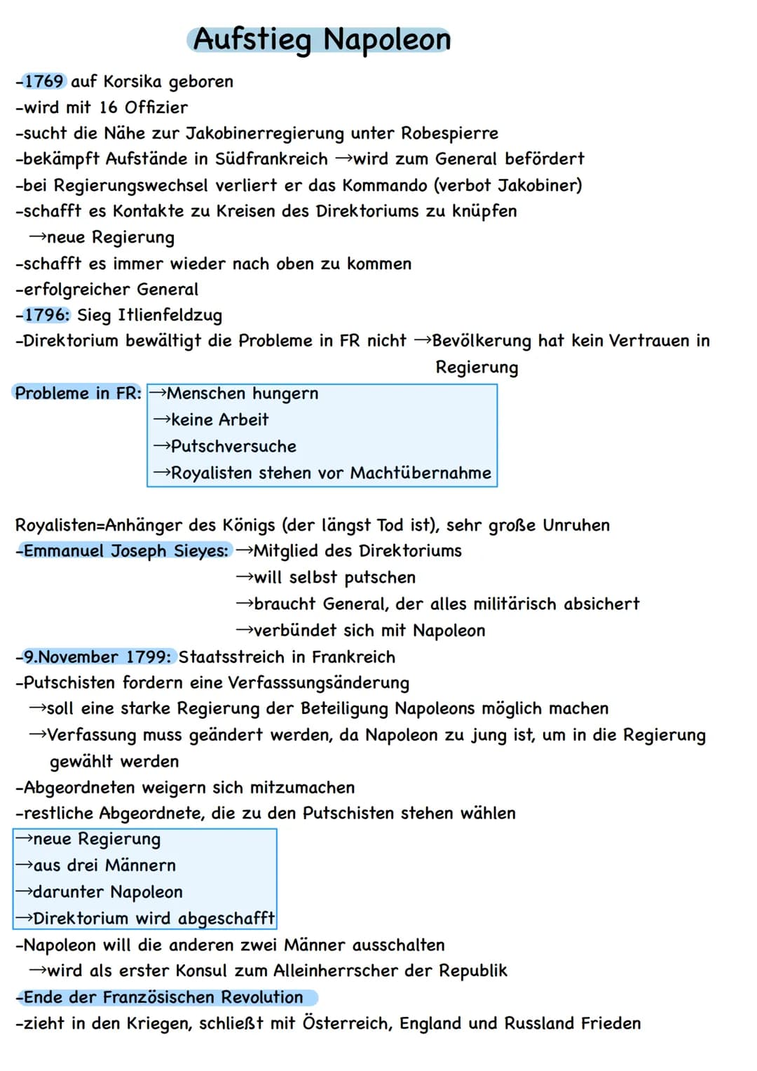 Aufstieg Napoleon
-1769 auf Korsika geboren
-wird mit 16 Offizier
-sucht die Nähe zur Jakobinerregierung unter Robespierre
-bekämpft Aufstän