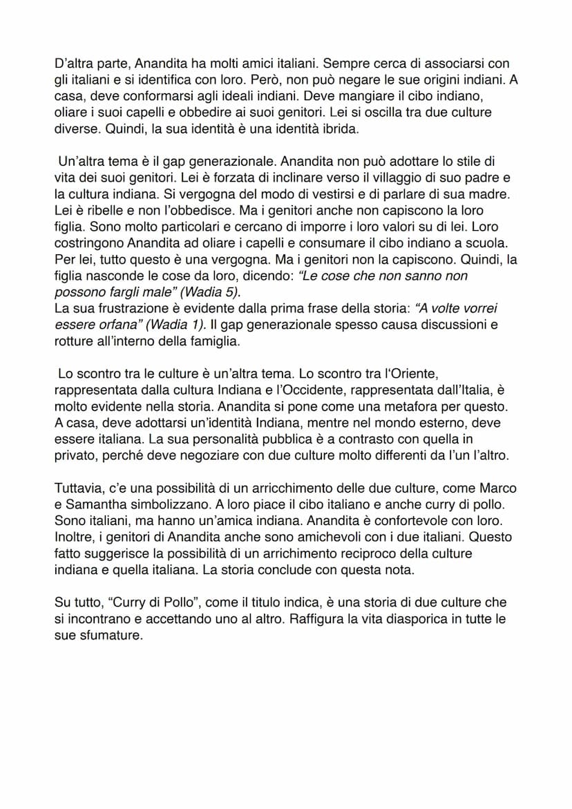 Anandita
vorebbe essere orfana
vuole un bene da matti a suoi genitori
➤ vorebbe essere diversa -> per lei normale: Vuole andare in discoteca