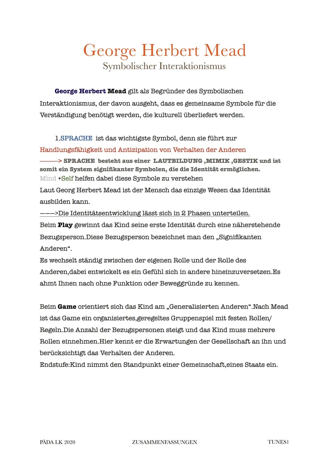 George Herbert Mead
Symbolischer Interaktionismus
George Herbert Mead gilt als Begründer des Symbolischen
Interaktionismus, der davon ausgeh