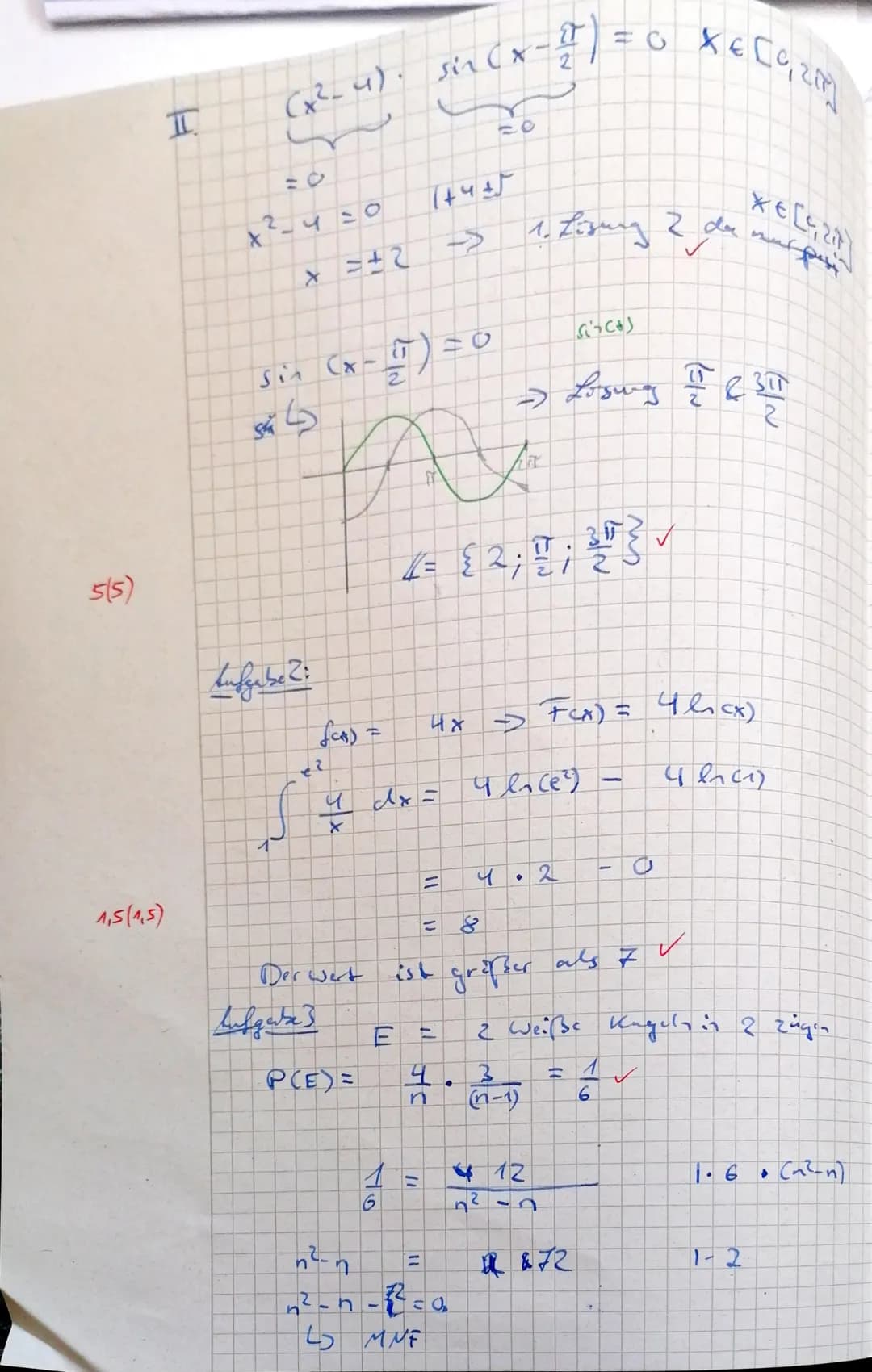 Teil A ohne Hilfsmittel
i.
ii.
Aufgabe 1:
a) Bilde die erste Ableitung der Funktion f mit f(x) = 4x².sin(e²x).
b) Löse die Gleichungen:
Aufg