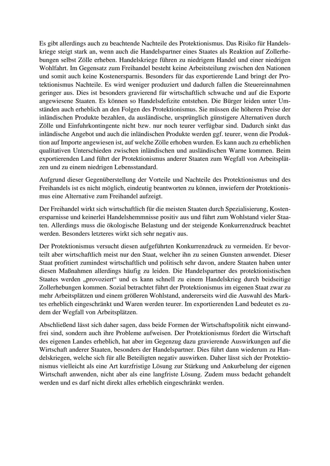Der Protektionismus
Der Protektionismus ist eine Form der Außenhandelspolitik. Er umfasst jegliche Maßnahmen
in Form von Handelshemmnissen, 
