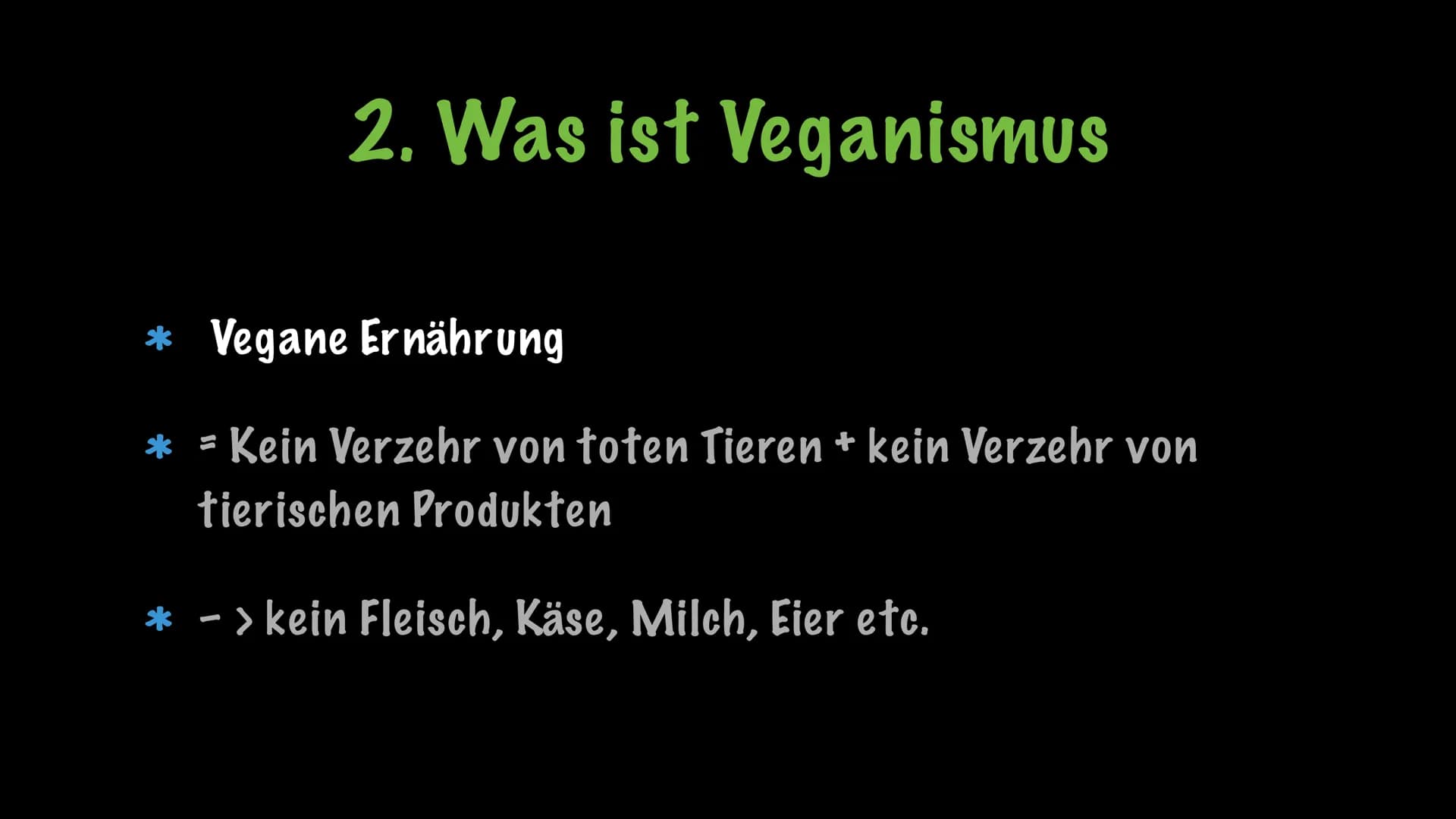 Herzlich willkommen zu meinem
Referat über Veganismus Gliederung
* Was ist Veganismus
* Was sind die Gründe
* Gesundheitliche Nachteile
* Ge