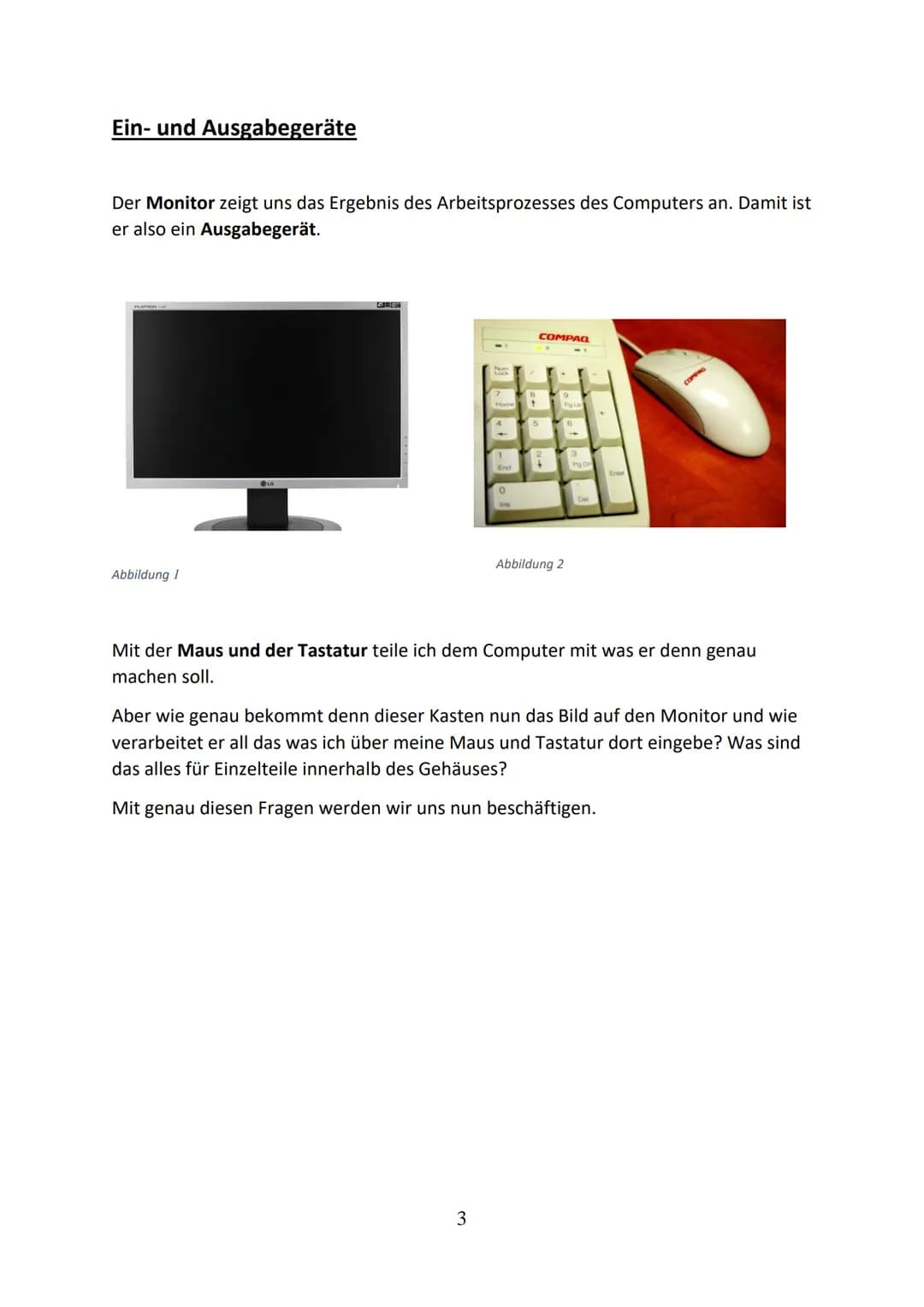Was ist ein
Computer?
A. M. O. Inhalt
Einführung.
Ein- und Ausgabegeräte..
Prozessor..
Mainboard...
Arbeitsspeicher.
Festplatte.
Optisches L