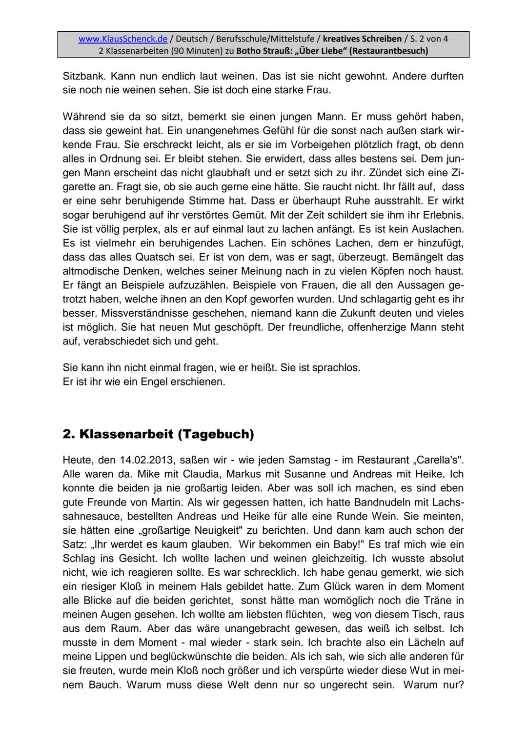 Aufgabenstellung:
Erzählen Sie die Geschichte weiter und finden Sie eine passende
Überschrift.
5
www.KlausSchenck.de/ Deutsch / Berufsschule