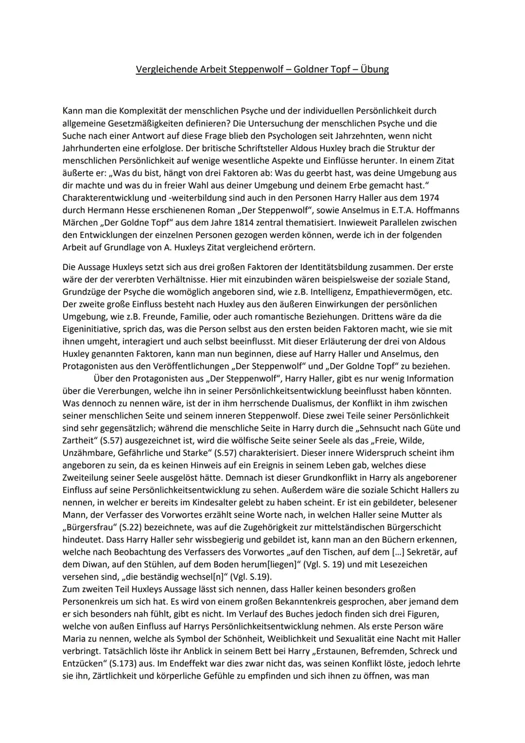 Vergleichende Arbeit Steppenwolf - Goldner Topf - Übung
Kann man die Komplexität der menschlichen Psyche und der individuellen Persönlichkei