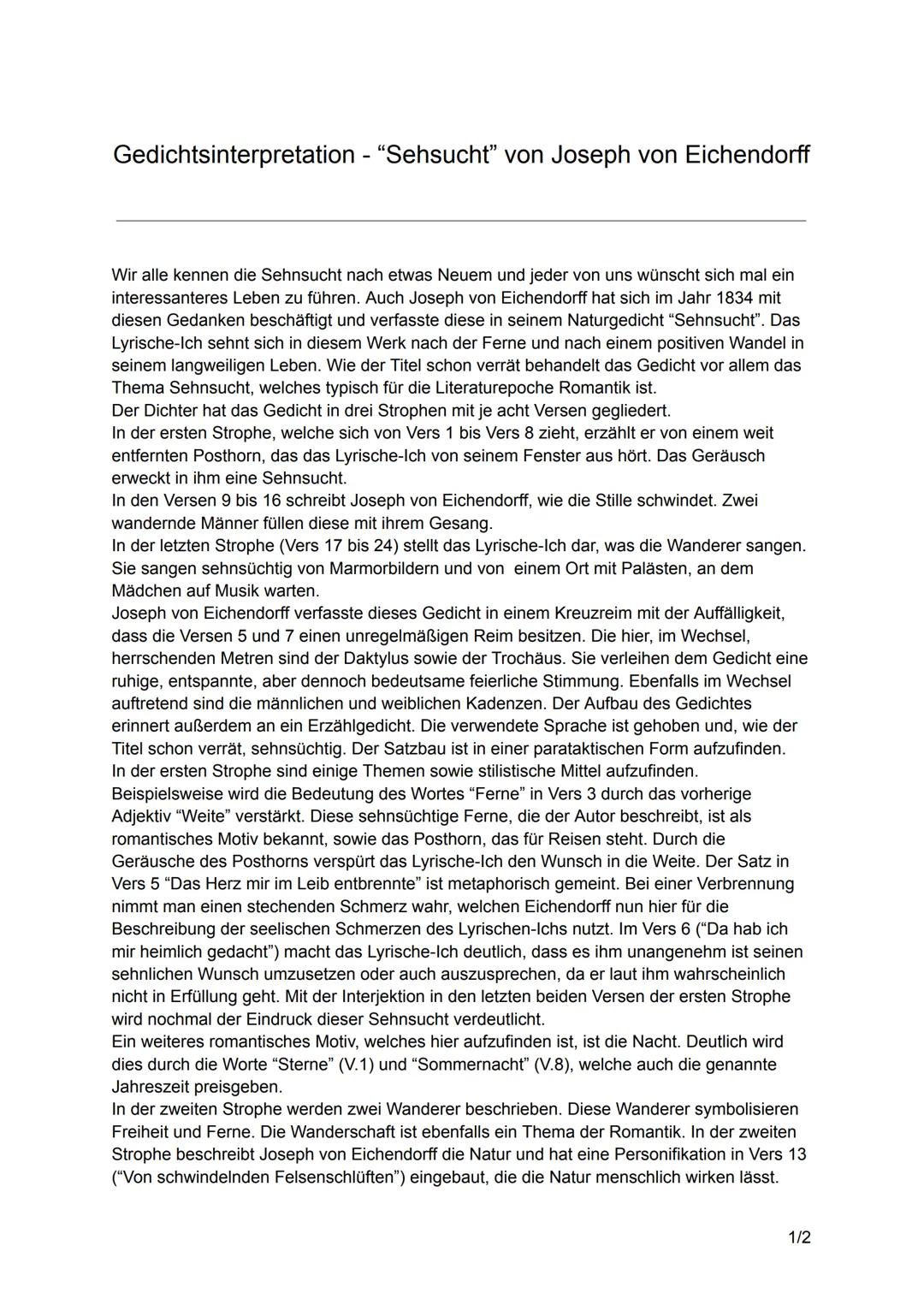 Gedichtsinterpretation - "Sehsucht" von Joseph von Eichendorff
Wir alle kennen die Sehnsucht nach etwas Neuem und jeder von uns wünscht sich