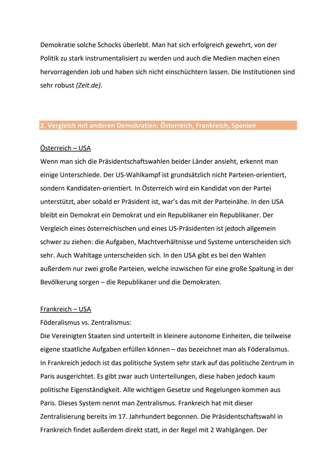 1. Die USA als Wiege der Demokratie bzw. „älteste Demokratie"
In den Vereinigten Staaten von Amerika findet sich die am längsten bestehende
