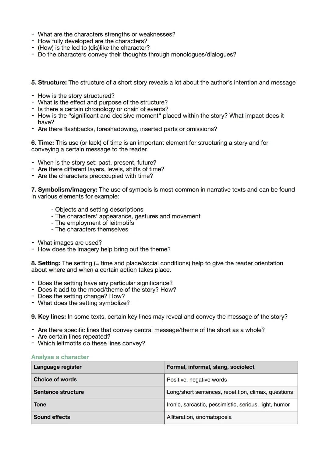 Information: How to write an analysis
- One does not have to use everything (choice of words, plot, characters, them etc.) to analyse a
text
