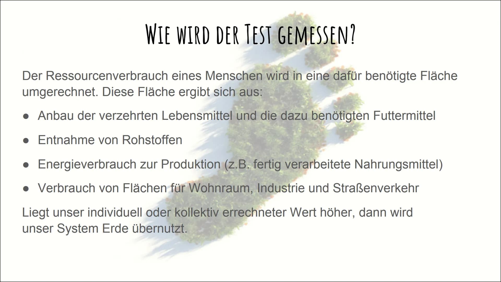 DER ÖKOLOGISCHE
FUBABDRUCK GLIEDERUNG
Definition
• Ökologischer Fußabdruck nach Wackernagel und Rees
• Wie wird der Test gemessen?
Der CO₂ -