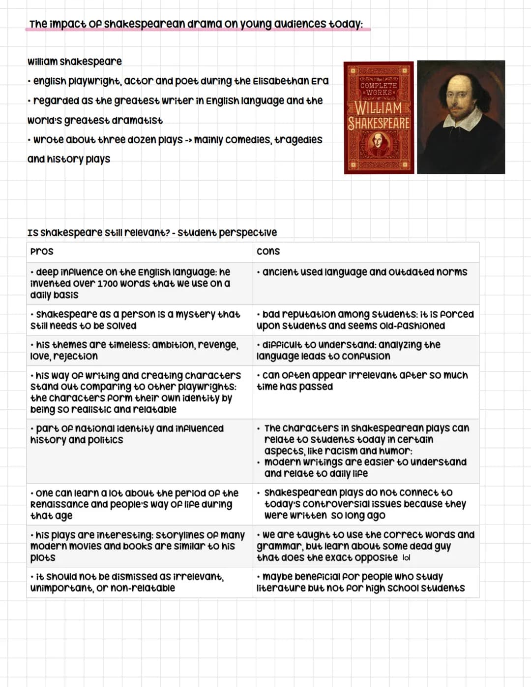 The impact of shakespearean drama on young audiences today:
William Shakespeare
• english playwright, actor and poet during the Elisabethan 