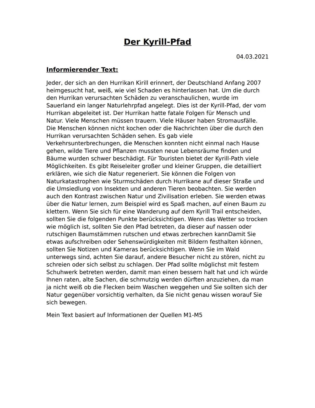 Der Kyrill-Pfad
04.03.2021
Informierender Text:
Jeder, der sich an den Hurrikan Kirill erinnert, der Deutschland Anfang 2007
heimgesucht hat