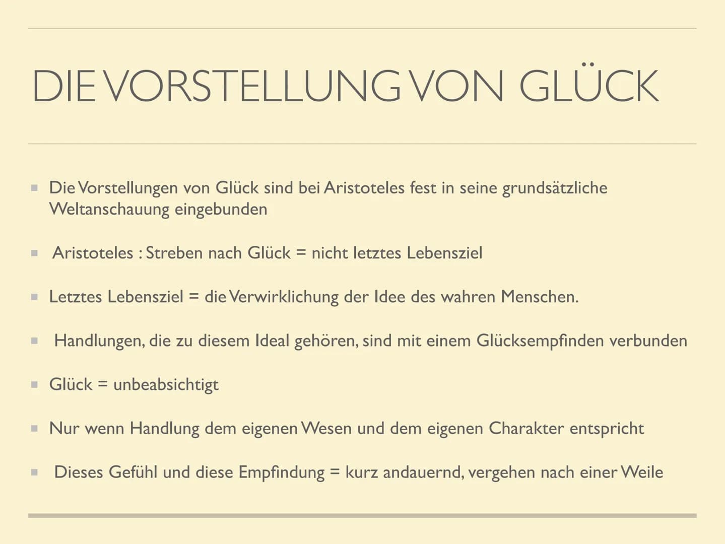 ARISTOTELES VORSTELLUNG
VON GLÜCK ALLGEMEINES
Aristoteles wurde im Jahre 384 v. Chr. in dem makedonischen Ort Stagira auf der
Halbinsel Chal