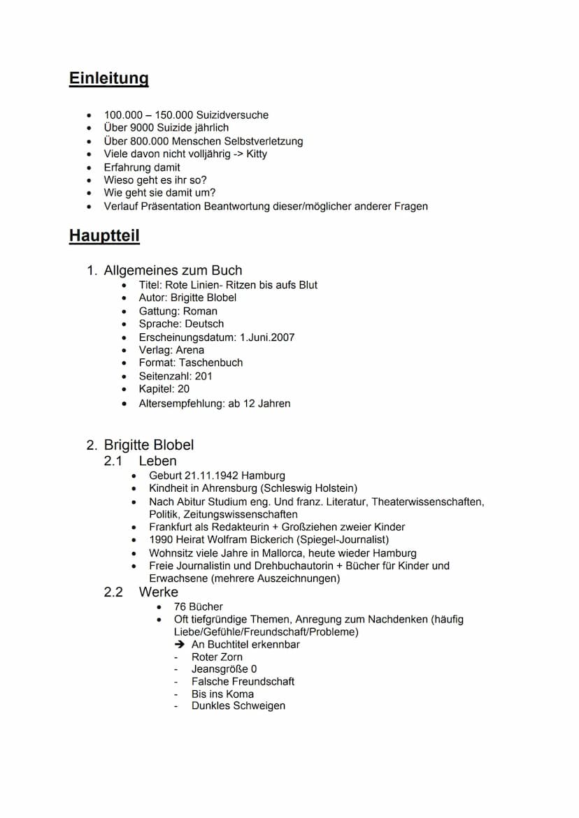 Gliederung
1. Allgemeines zum Buch
2. Brigitte Blobel
2.1 Leben
2.2 Werke
3. Inhalt
3.1 Konflikt, Konfliktentfaltung, Lösung
3.2 Höhe- und W
