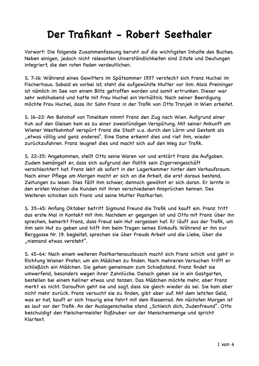 Der Trafikant - Robert Seethaler
Vorwort: Die folgende Zusammenfassung beruht auf die wichtigsten Inhalte des Buches.
Neben einigen, jedoch 