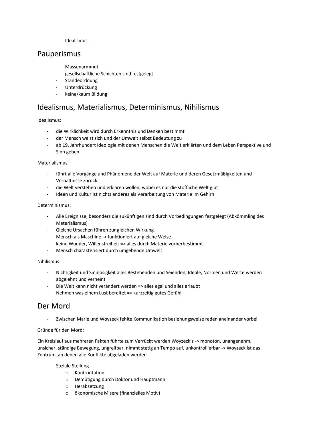 Lernzettel Woyzeck
Inhalt
1. Zusammenfassung der einzelnen Szenen
2. Zusammenfassung der Personen
3. Pauperismus
4. Idealismus, Materialismu