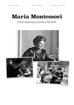 Know Maria Montessori - reformpädagogisches Modell thumbnail