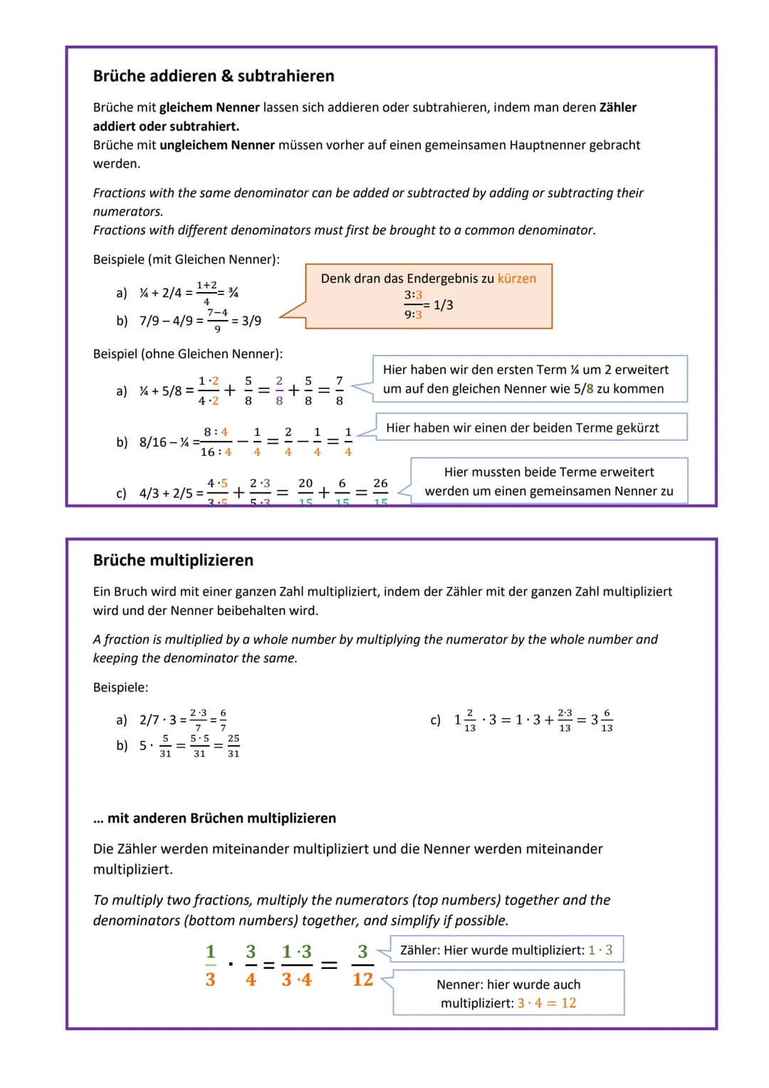 Ein Bruch gibt immer den Anteil von einem Ganzen an
A fraction always indicates a portion of a whole
Der Nenner steht unterhalb und der Zähl