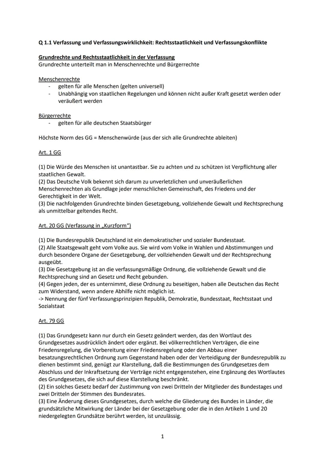 Q 1.1 Verfassung und Verfassungswirklichkeit: Rechtsstaatlichkeit und Verfassungskonflikte
Grundrechte und Rechtsstaatlichkeit in der Verfas