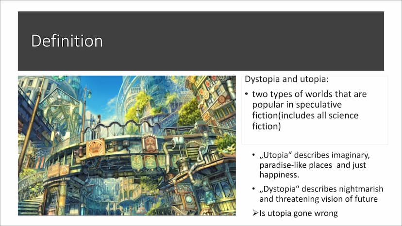 Dystopia &
utopia
From Hannah & Melike
Q2 Contents
●
●
●
●
●
Definition
Utopian Characteristics
Dystopian characteristics
Benefits of dystop