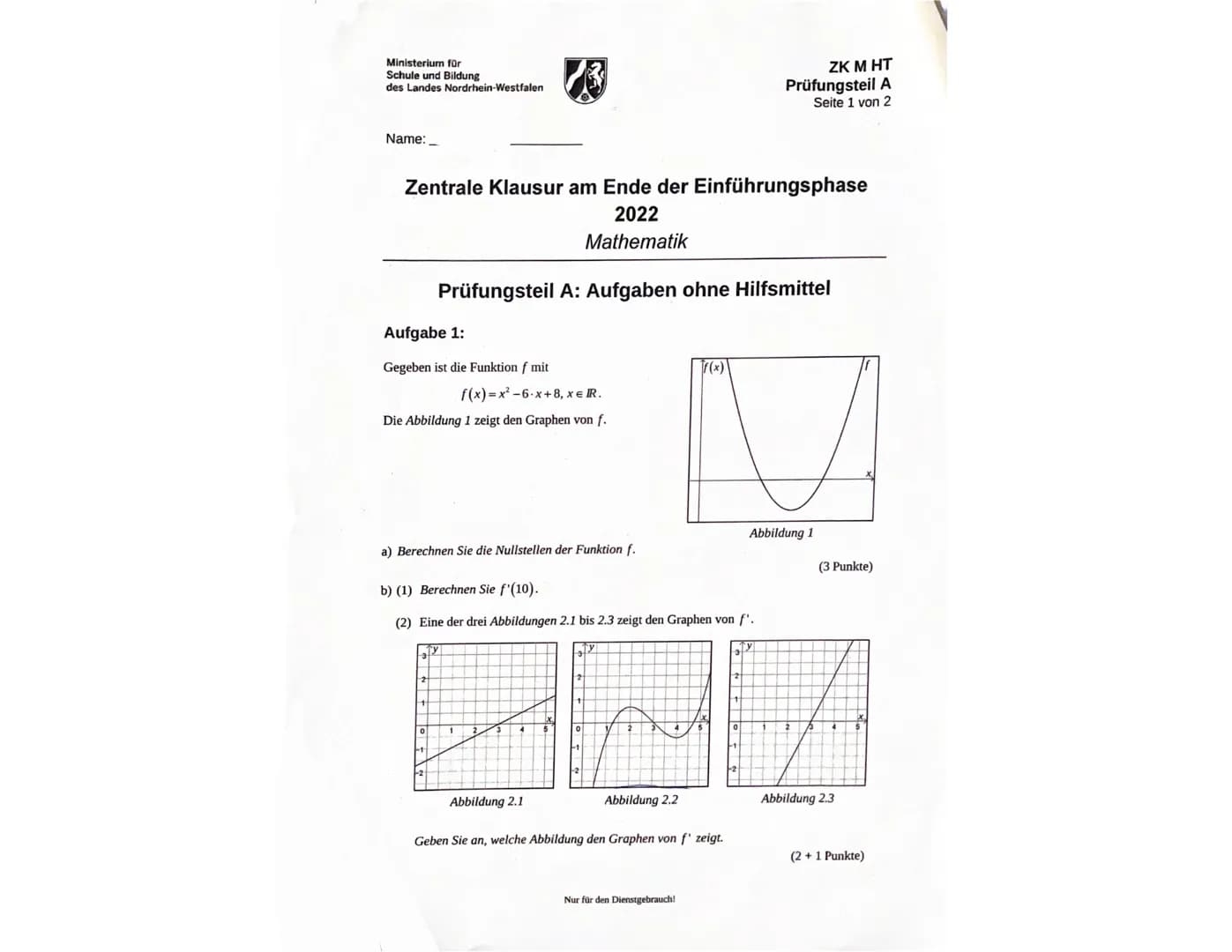 Aufgabe 3.
a) f ( ²³/²) =
23,299
A: Nein es liegt nicht auf dem Graphen der
Funktion f. (Strenggenommen!)
✓
X4=0
Mathe ZK
16
3299
1800
81
2
