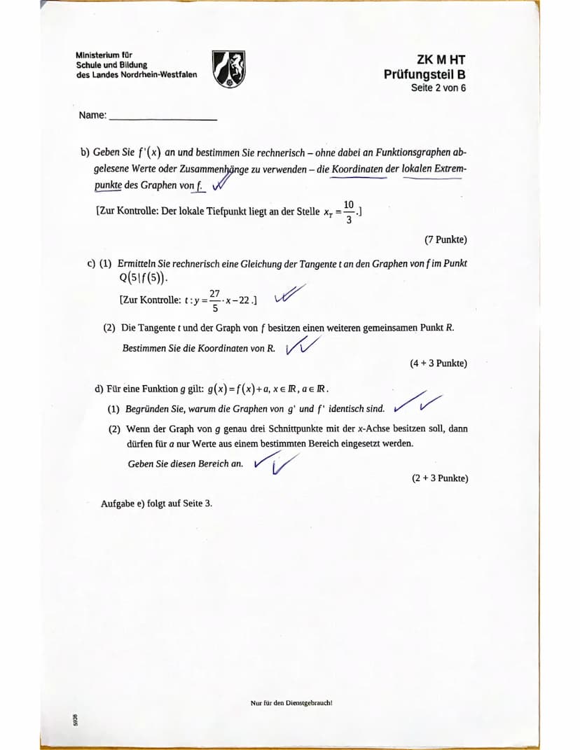 Aufgabe 3.
a) f ( ²³/²) =
23,299
A: Nein es liegt nicht auf dem Graphen der
Funktion f. (Strenggenommen!)
✓
X4=0
Mathe ZK
16
3299
1800
81
2
